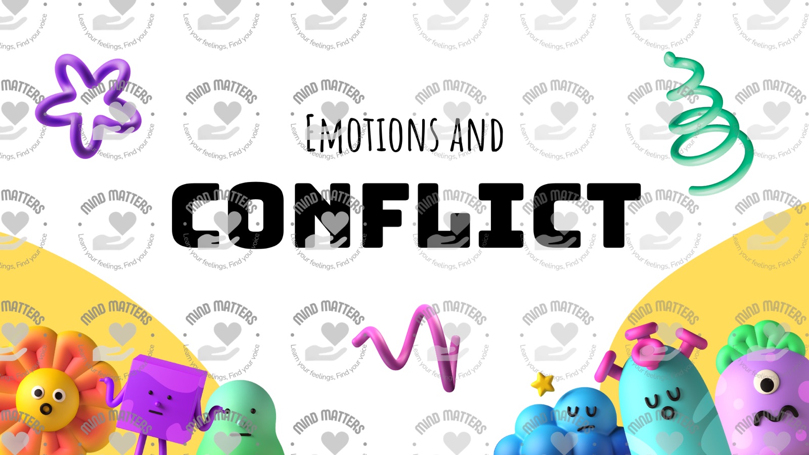 Mind Matters title slide reading ‘Emotions and Conflict’, with colourful 3D-style characters, a purple star, a teal spiral and a pink squiggle on a white background.